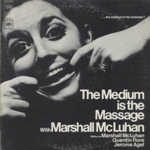 Marshall McLuhan, "The Medium is the Massage" (1967), lp cover