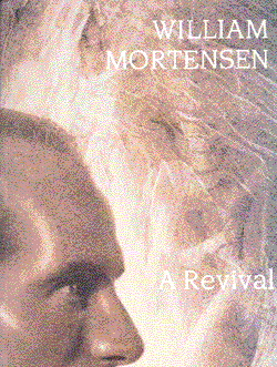 William Mortensen: A Revival (1998), cover.