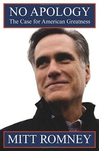 Mitt Romney, "No Apology" (2010), cover.