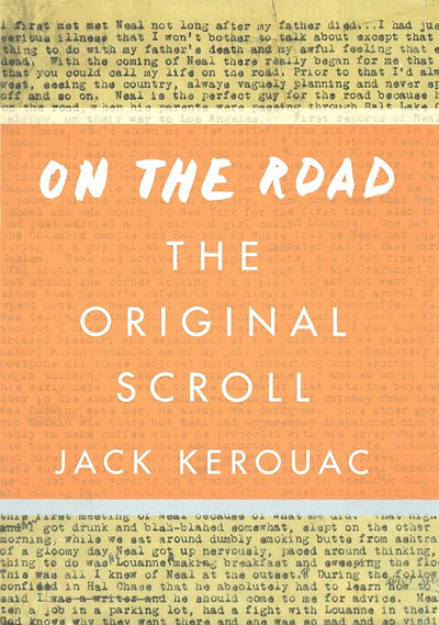 Jack Kerouac, "On the Road," scroll edition, Viking Press, 2007, cover.