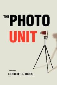 Robert J. Ross, "The Photo Unit" (2008, cover,