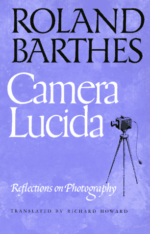 Roland Barthes, "Camera Lucida" (1981), cover.