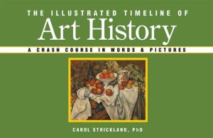 Carol Strickland, "Timeline of Art History" (2006), cover.