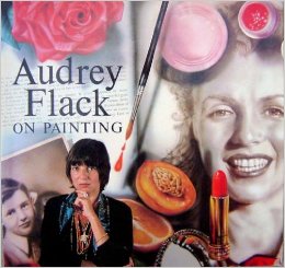 "Audrey Flack on Painting" (1986), cover.