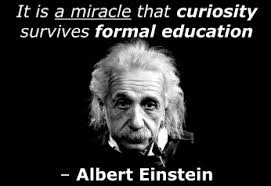 Einstein on curiosity and education