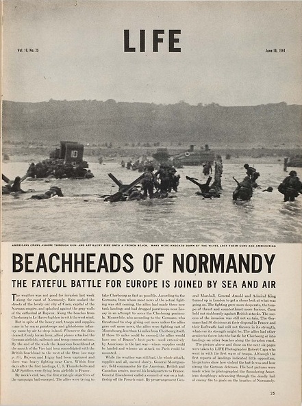 "Beachheads of Normandy," LIFE magazine feature on D-Day with Robert Capa photos, June 19, 1944.