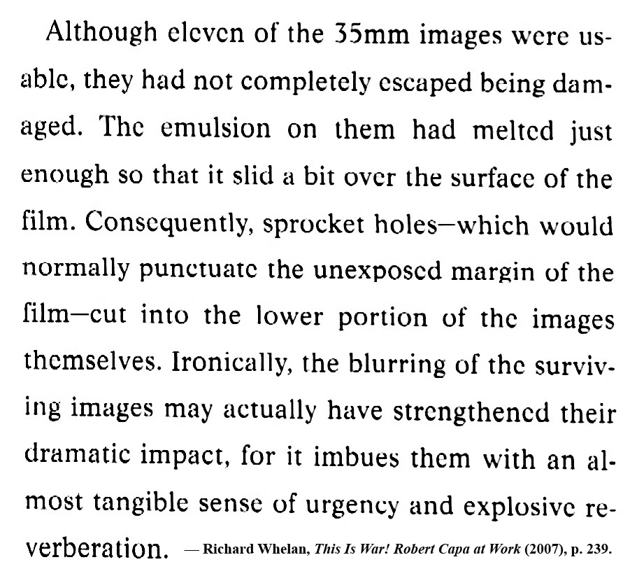 Richard Whelan on Robert Capa's D-Day negatives, "This Is War!" (2007), p. 239.