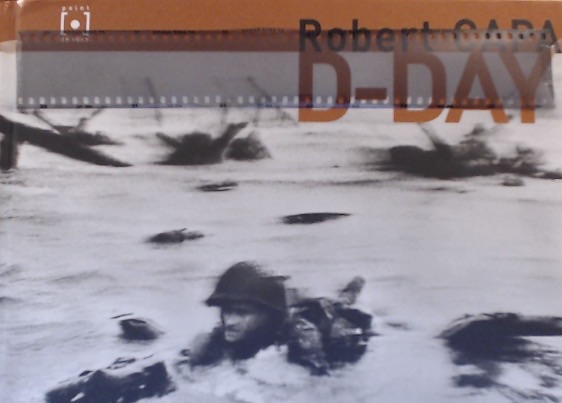 John Morris, "Robert Capa: D-Day" (2004) with unexposed, developed Tri-X film