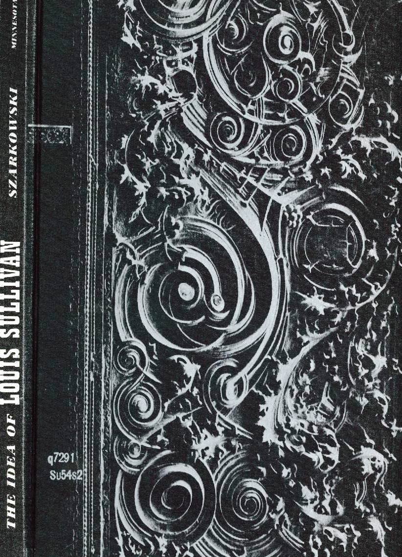 John Szarkowski, "The Idea of Louis Sullivan" (1956), cover