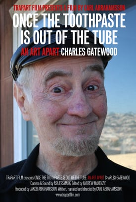 "Once the toothpaste is out of the tube," Charles Gatewood film poster, 2015