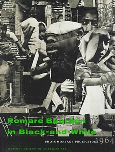 Thelma Golden, "Romare Bearden in Black and White: Photomontage Projections, 1964" (1997), cover