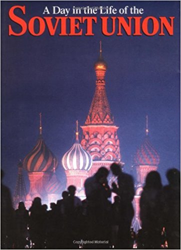 Rick Smolan and David Cohen, "A Day in the Life of the Soviet Union" (1987), cover