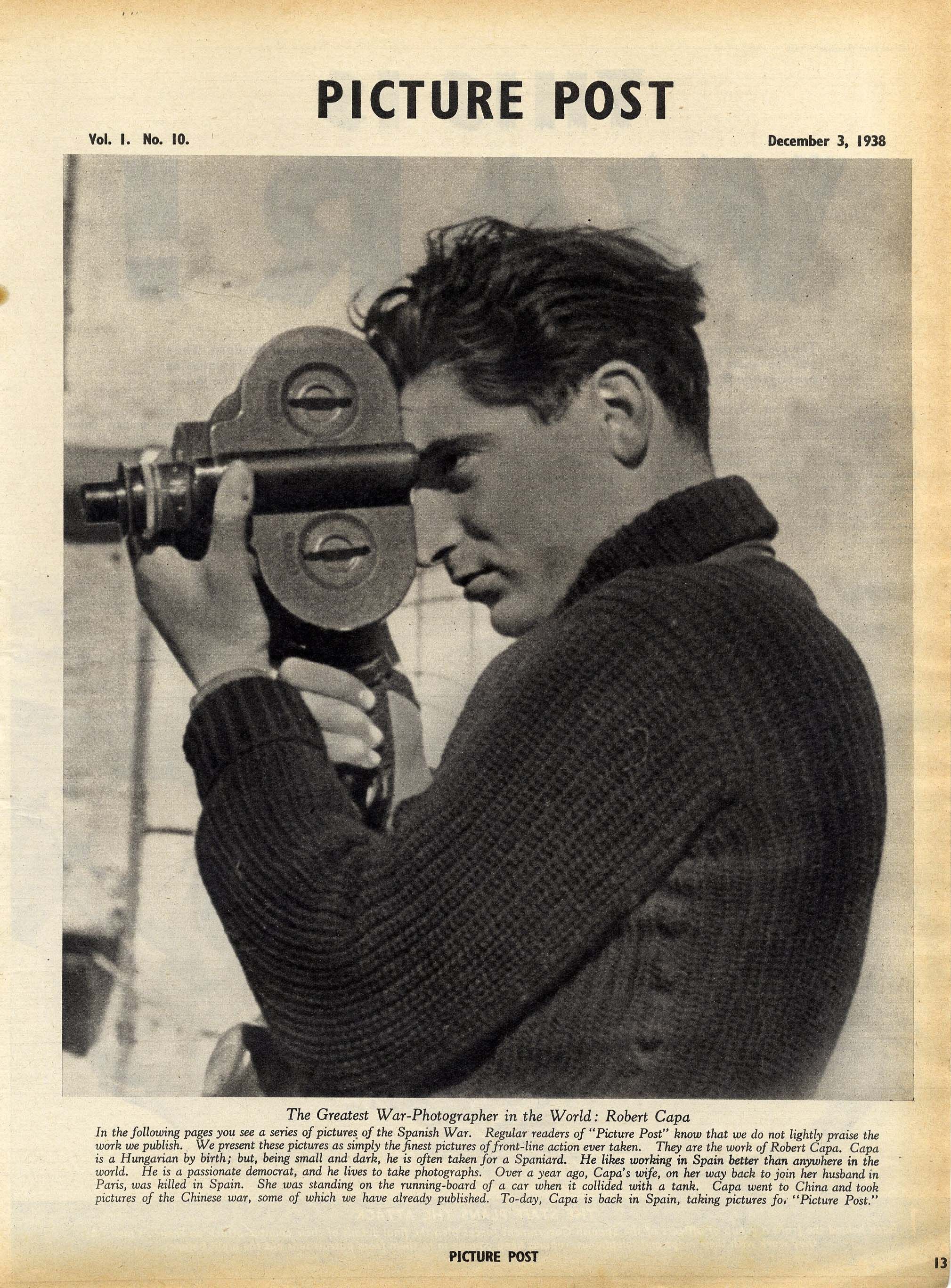 "Greatest War-Photographer in the World, Robert Capa," Picture Post, 12-3-38