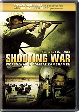 Shooting War: World War II Combat Cameramen (2004), DVD cover