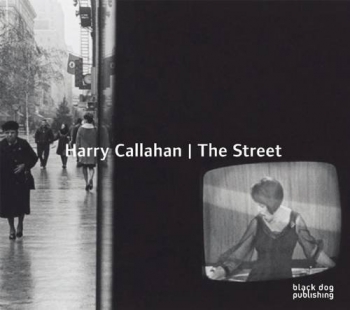 Harry Callahan, The Street, Vancouver Art Gallery (2016), cover
