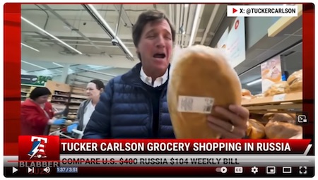 Tucker Carlson shops for groceries, Moscow supermarket, February 2023, screenshot