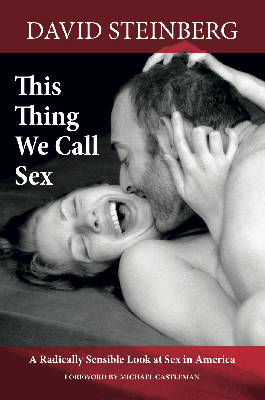 This Thing We Call Sex « David Steinberg