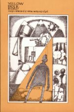 Yellow Brick Road: Steps Toward a New Way of Life